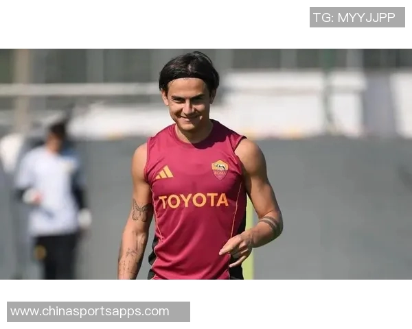 罗马与迪巴拉续约谈判即将展开他愿意接受降薪条件 罗马与迪巴拉续约谈判即将展开他愿意接受降薪条件